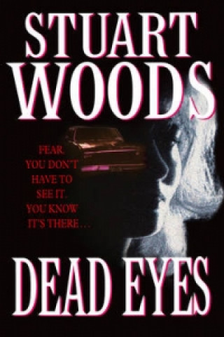 Kniha Dead Eyes Stuart Woods