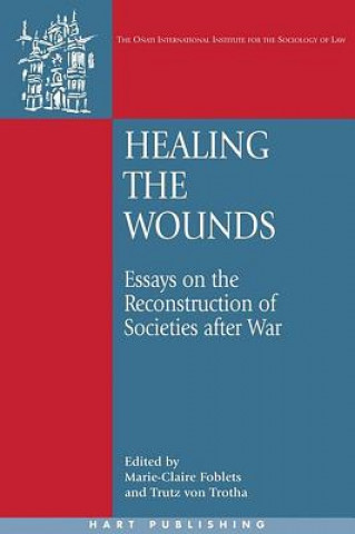 Libro Healing the Wounds Marie-Claire Foblets