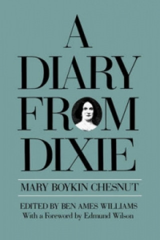 Carte Diary from Dixie Mary Boykin Chesnut