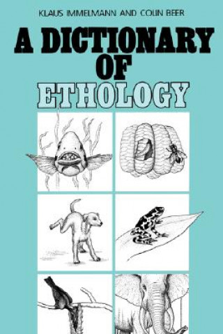 Könyv Dictionary of Ethology Colin Beer