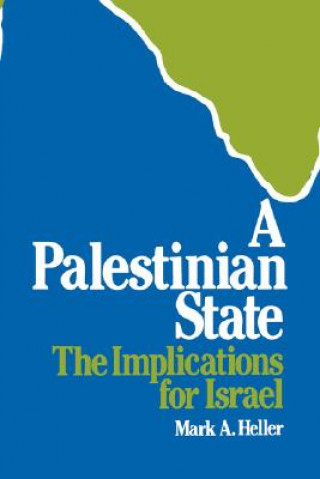Carte Palestinian State Mark A. Heller