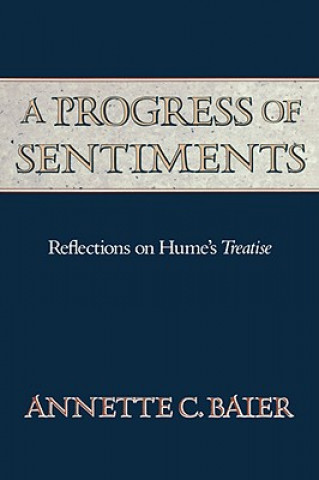 Carte Progress of Sentiments Annette C. Baier