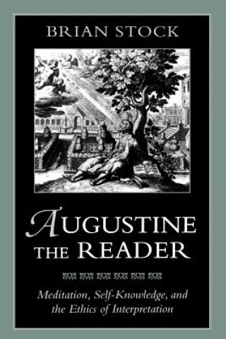 Carte Augustine the Reader Brian Stock