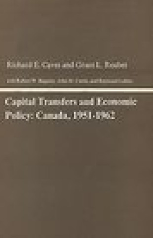 Книга Capital Transfers and Economic Policy RE Caves