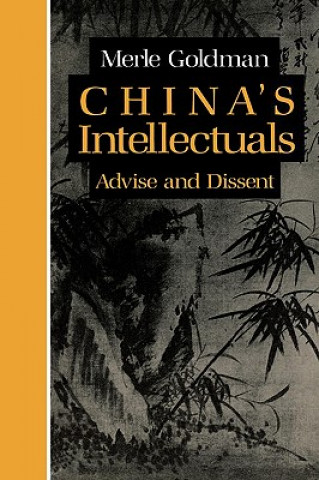 Könyv China's Intellectuals Merle Goldman