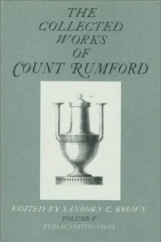 Carte The Collected Works of Count Rumford Count Rumford