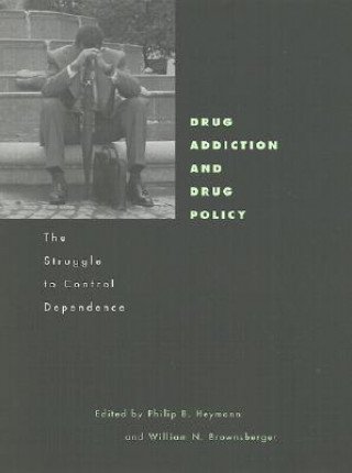 Książka Drug Addiction and Drug Policy Philip B. Heymann