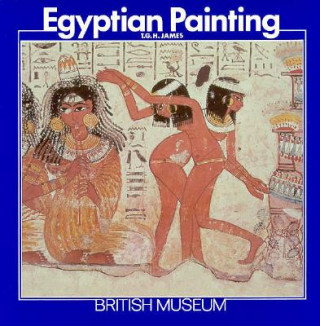 Könyv Egyptian Painting Thomas Garnet Henry James