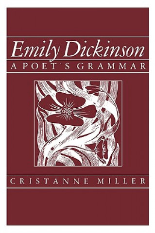 Könyv Emily Dickinson Cristanne Miller