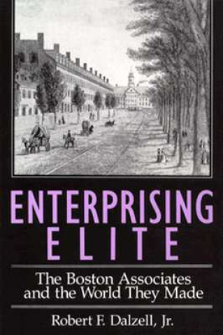 Buch Enterprising Elite Robert F. Dalzell