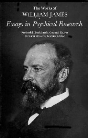 Carte Essays in Psychical Research William James