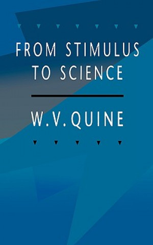 Książka From Stimulus to Science W. V. Quine