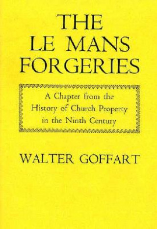 Buch Le Mans Forgeries Goffart