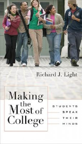 Книга Making the Most of College Richard J. Light