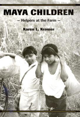 Boek Maya Children Karen L. Kramer