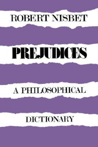 Книга Prejudices R Nisbet