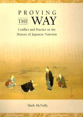 Книга Proving the Way Mark McNally