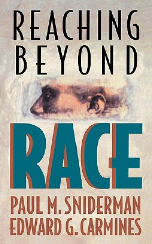 Könyv Reaching beyond Race Edward G. Carmines