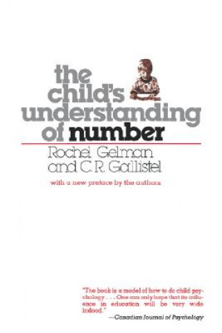 Kniha Child's Understanding of Number C. R. Gallistel