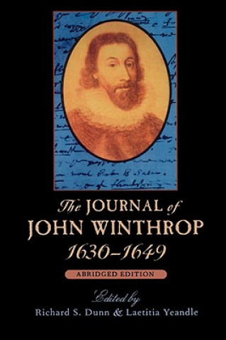 Knjiga Journal of John Winthrop, 1630-1649 John Winthrop