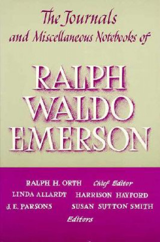 Kniha Journals and Miscellaneous Notebooks of Ralph Waldo Emerson Ralph Waldo Emerson