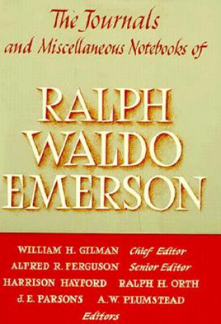 Kniha Journals and Miscellaneous Notebooks of Ralph Waldo Emerson Ralph Waldo Emerson
