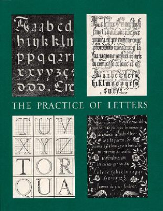 Könyv Practice of Letters - The Hofer Collection of Writing Manuals 1514-1800 David P. Becker