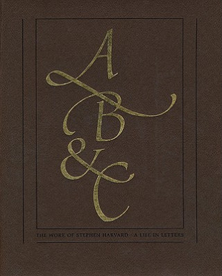 Könyv Work of Stephen Harvard 1948-1988 - A Life in Letters David P. Becker
