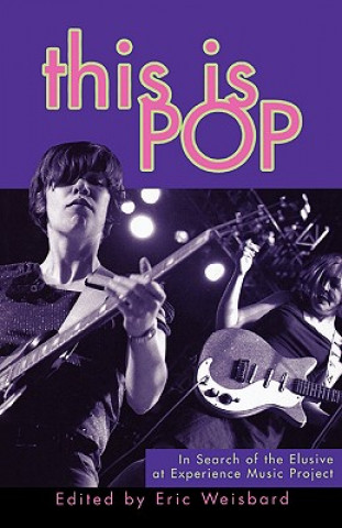 Book This Is Pop Eric Weisbard
