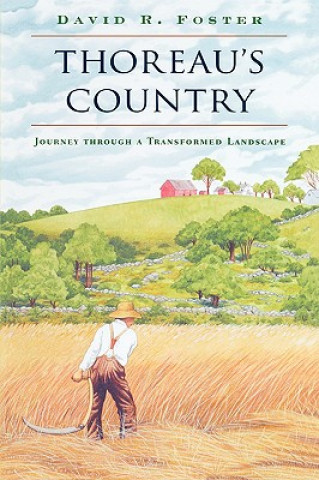 Kniha Thoreau's Country David R. Foster