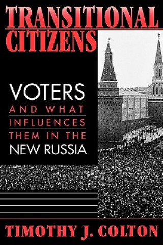 Knjiga Transitional Citizens Timothy J. Colton