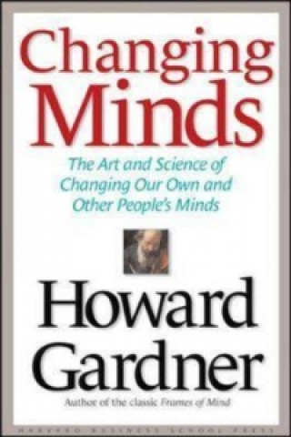 Kniha Changing Minds Howard Gardner