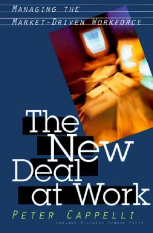 Книга New Deal at Work Peter Cappelli