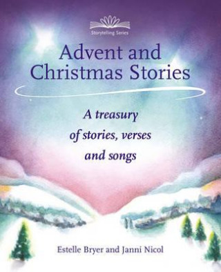 Kniha Advent and Christmas Stories Estelle Bryer