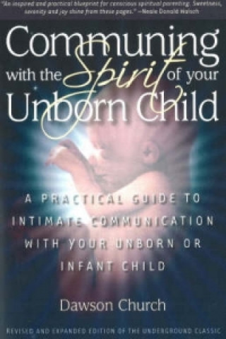 Livre Communing With the Spirit of Your Unborn Child Church