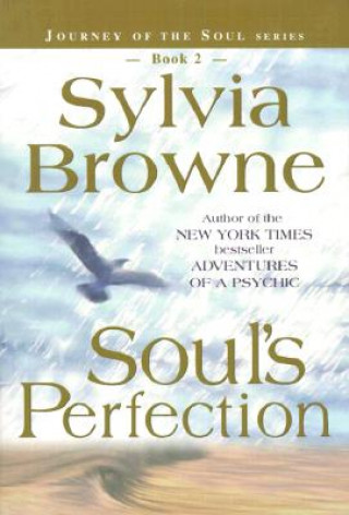 Könyv Soul's Perfection Sylvia Browne