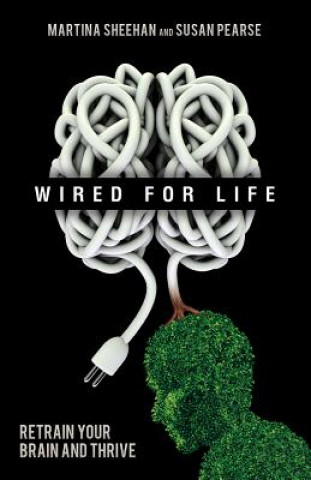 Book Wired For Life Susan Pearse