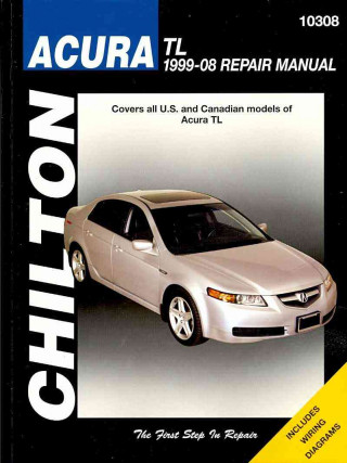 Carte Acura Tl 1999 Thru 2008 Chilton