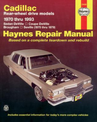 Carte Cadillac RWD (1970-93) Automotive Repair Manual Jon La Course