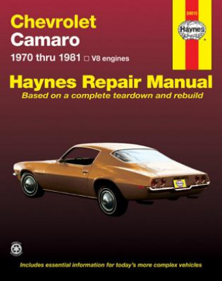 Könyv Chevrolet Camaro (70 - 81) Scott Mauck