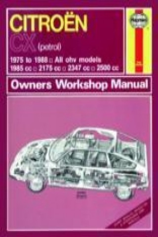 Kniha Citroen CX Owner's Workshop Manual Haynes Publishing