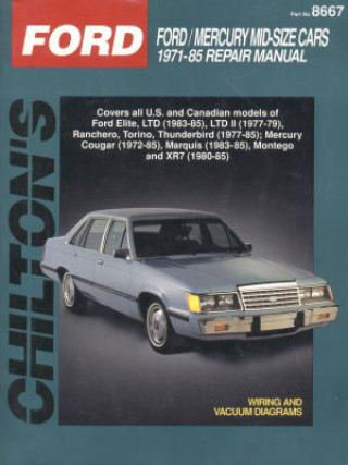 Knjiga Ford/Mercury Mid-size Cars (1971-85) Chilton