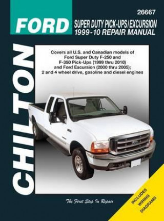 Könyv Ford Super Duty Pick Ups Automotive Repair Manual Chilton