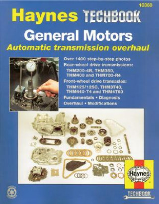 Kniha General Motors Automatic Transmission Overhaul Manual J H Haynes