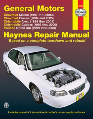 Kniha Chevrolet, Oldsmobile, Pontiac Automotive Repair Manual John H Haynes