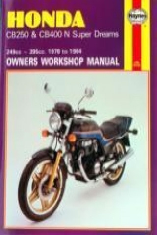 Könyv Honda CB250 & CB400N Super Dreams (78 - 84) Martyn Meek
