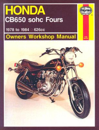 Kniha Honda CB650 Sohc Fours (78 - 84) Martyn Meek
