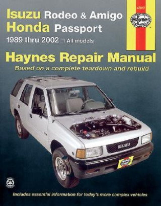 Könyv Isuzu Rodeo, Amigo & Honda Passport (89 - 02) Jay Storer