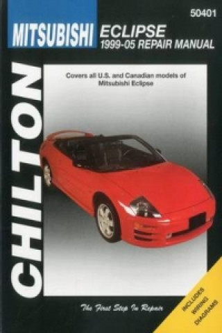 Kniha Mitsubishi Eclipse (99-05) (Chilton) Haynes Publishing