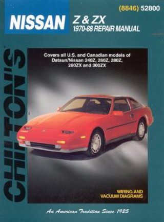 Kniha Nissan Z and ZX Series (1970-88) Chilton